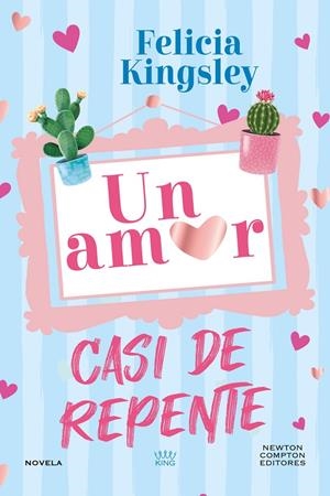 UN AMOR CASI DE REPENTE | 9788410359253 | KINGSLEY, FELICIA | Galatea Llibres | Llibreria online de Reus, Tarragona | Comprar llibres en català i castellà online