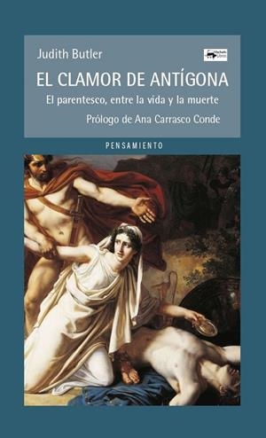 EL CLAMOR DE ANTÍGONA | 9788477744009 | BUTLER, JUDITH | Galatea Llibres | Llibreria online de Reus, Tarragona | Comprar llibres en català i castellà online