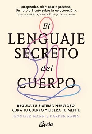 EL LENGUAJE SECRETO DEL CUERPO | 9788411081719 | RABIN, KARDEN | Galatea Llibres | Llibreria online de Reus, Tarragona | Comprar llibres en català i castellà online