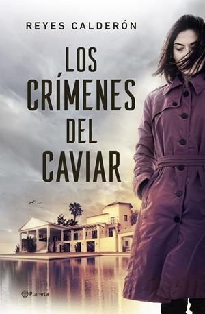 LOS CRÍMENES DEL CAVIAR | 9788408296959 | CALDERÓN, REYES | Galatea Llibres | Llibreria online de Reus, Tarragona | Comprar llibres en català i castellà online