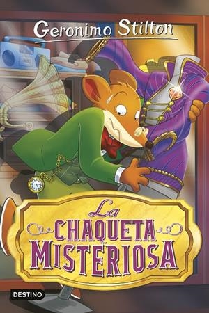 LA CHAQUETA MISTERIOSA. GERONIMO STILTON 99 | 9788408296676 | STILTON, GERONIMO | Galatea Llibres | Llibreria online de Reus, Tarragona | Comprar llibres en català i castellà online