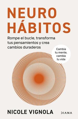 NEUROHÁBITOS | 9788411192132 | VIGNOLA, NICOLE | Galatea Llibres | Llibreria online de Reus, Tarragona | Comprar llibres en català i castellà online