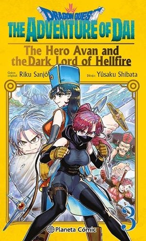 DRAGON QUEST:THE HERO AVAN AND THE DARK LORD OF HELLFIRE Nº 03 | 9788411401715 | SHIBATA, YUSAKU | Galatea Llibres | Librería online de Reus, Tarragona | Comprar libros en catalán y castellano online
