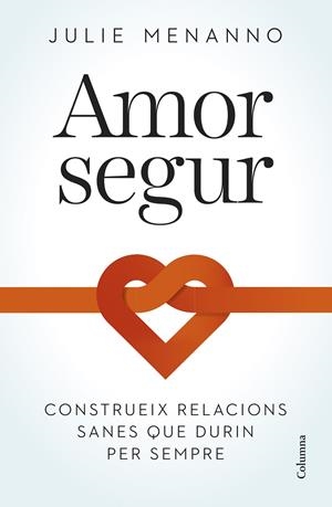 AMOR SEGUR | 9788466432795 | MENANNO, JULIE | Galatea Llibres | Llibreria online de Reus, Tarragona | Comprar llibres en català i castellà online