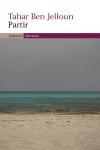 PARTIR | 9788497872027 | BEN JELLOUN,  TAHAR | Galatea Llibres | Llibreria online de Reus, Tarragona | Comprar llibres en català i castellà online