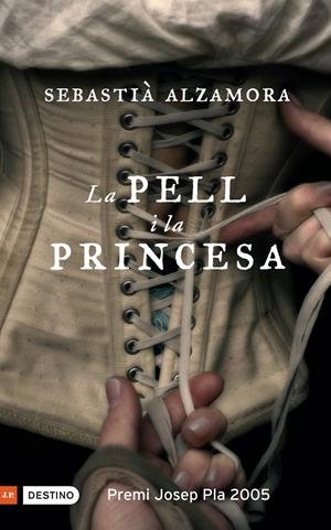 PIEL Y LA PRINCESA, LA | 9788423338627 | ALZAMORA, SEBASTIA | Galatea Llibres | Llibreria online de Reus, Tarragona | Comprar llibres en català i castellà online
