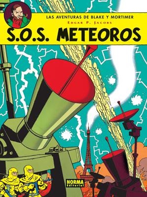 S.O.S. METEOROS. AVENTURAS DE BLAKE Y MORTIMER | 9788498147063 | JACOBSON, EDGAR | Galatea Llibres | Llibreria online de Reus, Tarragona | Comprar llibres en català i castellà online