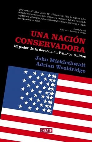 NACION CONSERVADORA, UNA | 9788483066829 | MICKLETHWAIT, JOHN | Galatea Llibres | Llibreria online de Reus, Tarragona | Comprar llibres en català i castellà online