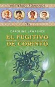 FUGITIVO DE CORINTO, EL | 9788498380569 | LAWRENCE, CAROLINE | Galatea Llibres | Llibreria online de Reus, Tarragona | Comprar llibres en català i castellà online