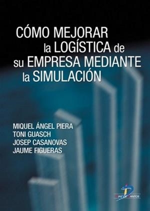COMO MEJORAR LA LOGISTICA DE SU EMPRESA MEDIANTE | 9788479787387 | VV.AA | Galatea Llibres | Librería online de Reus, Tarragona | Comprar libros en catalán y castellano online