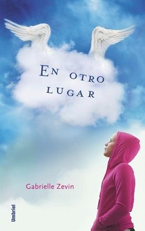 EN OTRO LUGAR | 9788489367098 | ZEVIN, GABRIELLE | Galatea Llibres | Librería online de Reus, Tarragona | Comprar libros en catalán y castellano online