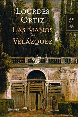 MANOS DE VELAZQUEZ, LAS | 9788408068136 | ORTIZ, LOURDES | Galatea Llibres | Llibreria online de Reus, Tarragona | Comprar llibres en català i castellà online