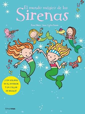 MUNDO MAGICO DE LAS SIRENAS, EL | 9788408066507 | MOYA, ROSA | Galatea Llibres | Llibreria online de Reus, Tarragona | Comprar llibres en català i castellà online