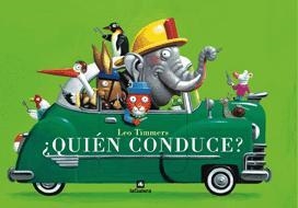 QUIEN CONDUCE? | 9788424621759 | TIMMERS, LEO | Galatea Llibres | Llibreria online de Reus, Tarragona | Comprar llibres en català i castellà online