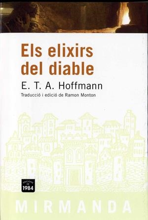 ELIXIRS DEL DIABLE, ELS | 9788496061767 | HOFFMANN, E.T.A. | Galatea Llibres | Llibreria online de Reus, Tarragona | Comprar llibres en català i castellà online