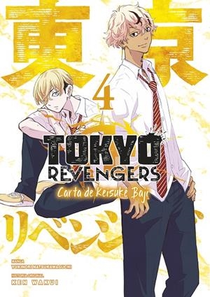 TOKYO REVENGERS. CARTA DE KEISUKE BAJI 4 | 9788467970166 | WAKUI, KEN/NATSUKAWAGUCHI, YUKINORI | Galatea Llibres | Llibreria online de Reus, Tarragona | Comprar llibres en català i castellà online