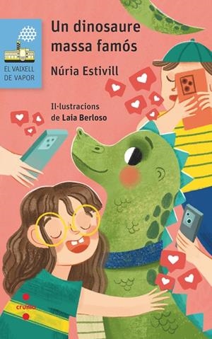 UN DINOSAURE MASSA FAMÓS | 9788466157506 | ESTIVILL, NÚRIA | Galatea Llibres | Librería online de Reus, Tarragona | Comprar libros en catalán y castellano online