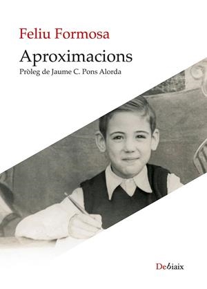 APROXIMACIONS | 9788410377165 | FORMOSA, FELIU | Galatea Llibres | Librería online de Reus, Tarragona | Comprar libros en catalán y castellano online
