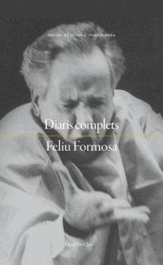 DIARIS COMPLETS | 9788417410452 | FORMOSA, FELIU | Galatea Llibres | Librería online de Reus, Tarragona | Comprar libros en catalán y castellano online