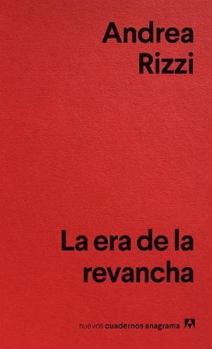 LA ERA DE LA REVANCHA | 9788433929471 | RIZZI, ANDREA | Galatea Llibres | Llibreria online de Reus, Tarragona | Comprar llibres en català i castellà online