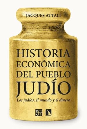 HISTORIA ECONÓMICA DEL PUEBLO JUDÍO | 9788410672109 | ATTALI, JACQUES | Galatea Llibres | Llibreria online de Reus, Tarragona | Comprar llibres en català i castellà online