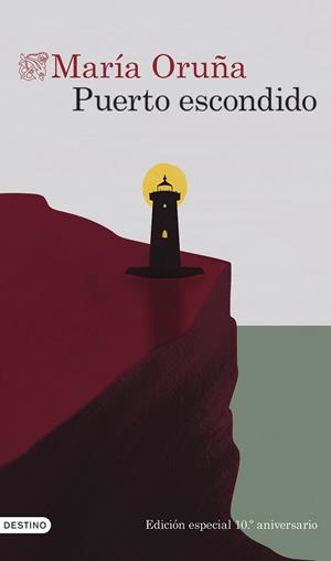 PUERTO ESCONDIDO (10º ANIVERSARIO) | 9788423366712 | ORUÑA, MARÍA | Galatea Llibres | Llibreria online de Reus, Tarragona | Comprar llibres en català i castellà online