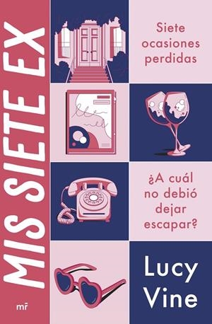 MIS SIETE EX | 9788427053458 | VINE, LUCY | Galatea Llibres | Librería online de Reus, Tarragona | Comprar libros en catalán y castellano online