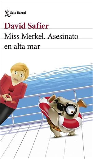 MISS MERKEL. ASESINATO EN ALTA MAR | 9788432244230 | SAFIER, DAVID | Galatea Llibres | Librería online de Reus, Tarragona | Comprar libros en catalán y castellano online