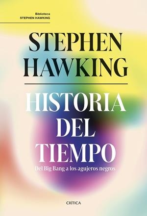 HISTORIA DEL TIEMPO | 9788491997146 | HAWKING, STEPHEN | Galatea Llibres | Librería online de Reus, Tarragona | Comprar libros en catalán y castellano online