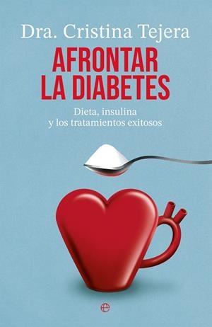 AFRONTAR LA DIABETES | 9788413849706 | TEJERA, CRISTINA | Galatea Llibres | Llibreria online de Reus, Tarragona | Comprar llibres en català i castellà online