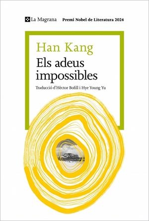 ELS ADEUS IMPOSSIBLES | 9788410009387 | KANG, HAN | Galatea Llibres | Librería online de Reus, Tarragona | Comprar libros en catalán y castellano online