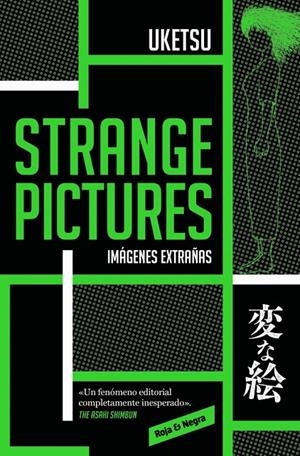 STRANGE PICTURES | 9788410352063 | UKETSU | Galatea Llibres | Librería online de Reus, Tarragona | Comprar libros en catalán y castellano online
