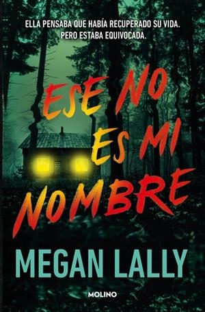 ESE NO ES MI NOMBRE | 9788427246331 | LALLY, MEGAN | Galatea Llibres | Llibreria online de Reus, Tarragona | Comprar llibres en català i castellà online