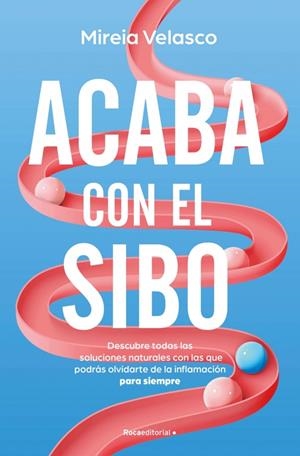 ACABA CON EL SIBO | 9788410274761 | VELASCO, MIREIA | Galatea Llibres | Llibreria online de Reus, Tarragona | Comprar llibres en català i castellà online