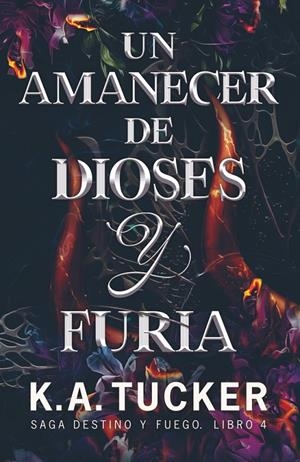 UN AMANECER DE DIOSES Y FURIA | 9788419621719 | TUCKER, K.A. | Galatea Llibres | Llibreria online de Reus, Tarragona | Comprar llibres en català i castellà online