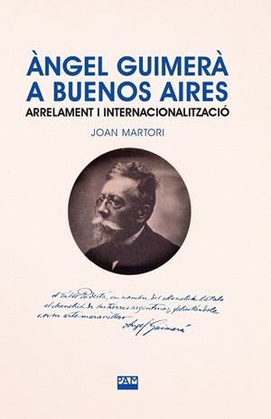 ANGEL GUIMERA A BUENOS AIRES | 9788491913511 | MARTORI PRETEL, JOAN | Galatea Llibres | Llibreria online de Reus, Tarragona | Comprar llibres en català i castellà online