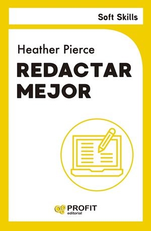 REDACTAR MEJOR | 9788410235663 | PIERCE, HEATHER | Galatea Llibres | Llibreria online de Reus, Tarragona | Comprar llibres en català i castellà online