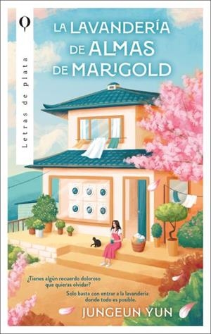 LA LAVANDERÍA DE ALMAS DE MARIGOLD | 9788492919796 | JEONG-EUN, YOON | Galatea Llibres | Llibreria online de Reus, Tarragona | Comprar llibres en català i castellà online