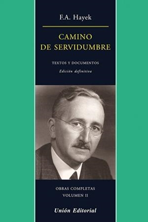CAMINO DE SERVIDUMBRE | 9788472097049 | HAYEK, F.A. | Galatea Llibres | Librería online de Reus, Tarragona | Comprar libros en catalán y castellano online
