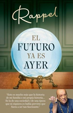 EL FUTURO YA ES AYER | 9788410274006 | RAPPEL | Galatea Llibres | Librería online de Reus, Tarragona | Comprar libros en catalán y castellano online