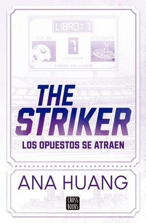 DIOSES DEL JUEGO 1. THE STRIKER | 9788408297840 | HUANG, ANA | Galatea Llibres | Llibreria online de Reus, Tarragona | Comprar llibres en català i castellà online