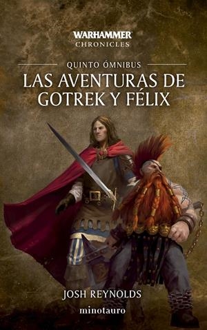 LAS AVENTURAS DE GOTREK Y FÉLIX OMNIBUS 5/6 | 9788445018583 | REYNOLDS, JOSH | Galatea Llibres | Llibreria online de Reus, Tarragona | Comprar llibres en català i castellà online