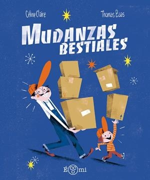 MUDANZAS BESTIALES | 9788419262561 | CLAIRE, CÉLINE | Galatea Llibres | Librería online de Reus, Tarragona | Comprar libros en catalán y castellano online