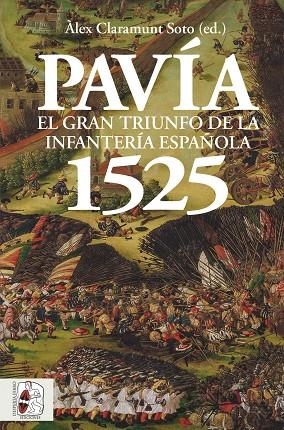 PAVÍA 1525 | 9788412815795 | D’AMICO, JUAN CARLOS | Galatea Llibres | Librería online de Reus, Tarragona | Comprar libros en catalán y castellano online