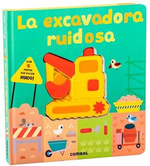 LA EXCAVADORA RUIDOSA | 9788411582308 | CRISP, LAUREN | Galatea Llibres | Llibreria online de Reus, Tarragona | Comprar llibres en català i castellà online