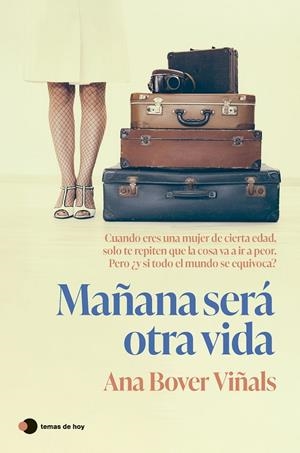 MAÑANA SERÁ OTRA VIDA | 9788410293373 | BOVER VIÑALS, ANA | Galatea Llibres | Llibreria online de Reus, Tarragona | Comprar llibres en català i castellà online