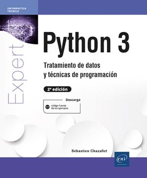 PYTHON 3 | 9782409048487 | CHAZALLET, SÉBASTIEN | Galatea Llibres | Llibreria online de Reus, Tarragona | Comprar llibres en català i castellà online