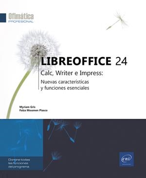 LIBREOFFICE 24 | 9782409048500 | GRIS, MYRIAM | Galatea Llibres | Librería online de Reus, Tarragona | Comprar libros en catalán y castellano online