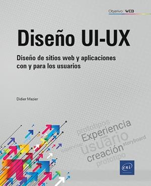 DISEÑO UI-UX | 9782409048463 | MAZIER, DIDIER | Galatea Llibres | Librería online de Reus, Tarragona | Comprar libros en catalán y castellano online