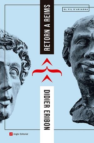 RETORN A REIMS | 9788410112681 | ERIBON, DIDIER | Galatea Llibres | Librería online de Reus, Tarragona | Comprar libros en catalán y castellano online